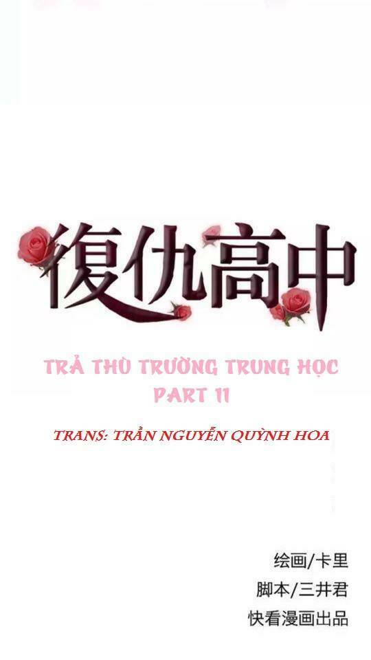 Trả Thù Trường Trung Học Chapter 11 - Next Chapter 12