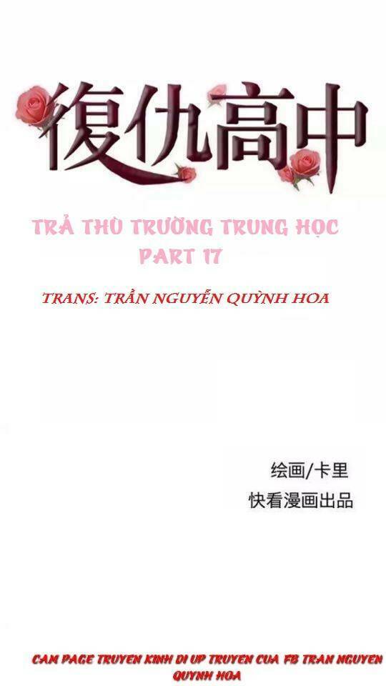 Trả Thù Trường Trung Học Chapter 17 - Next Chapter 18