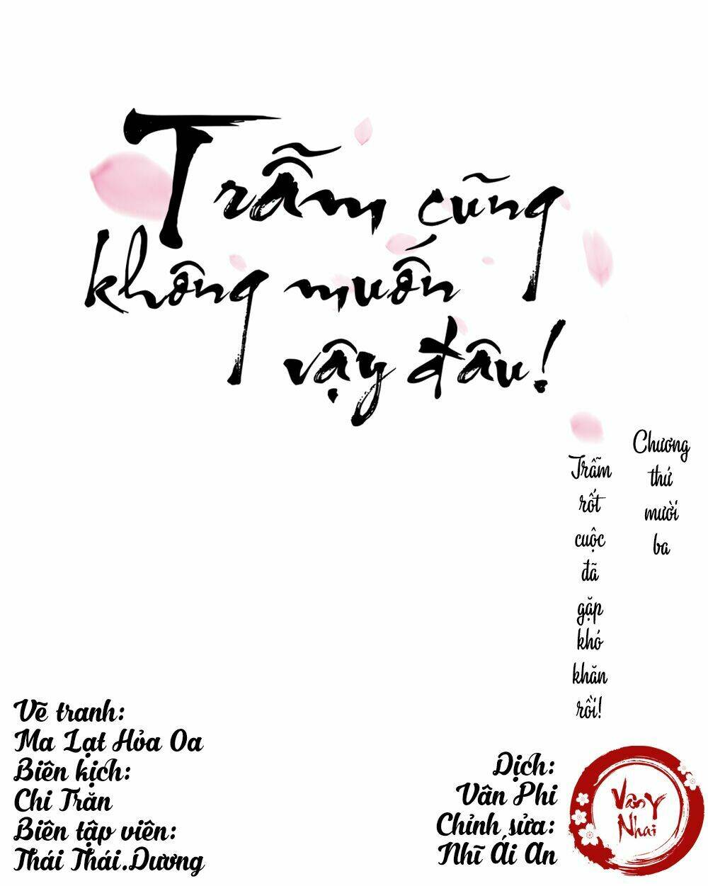 trẫm cũng không muốn vậy đâu chapter 13 - Next chapter 14