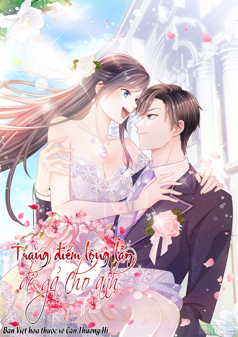 Trang Điểm Lộng Lẫy Để Gả Cho Anh Chapter 3 - Next Chapter 4