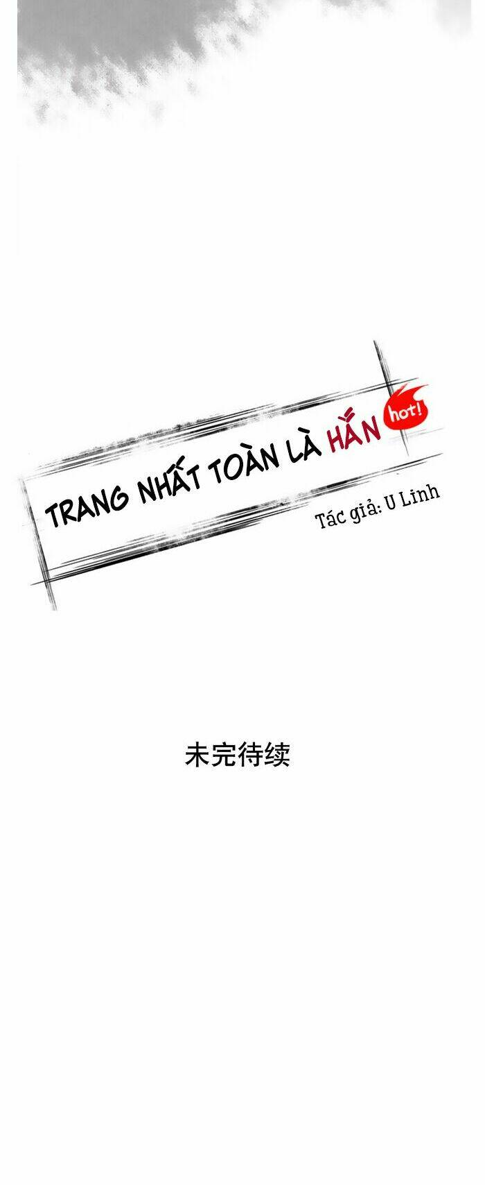 trang nhất toàn là hắn Chapter 129 - Trang 2