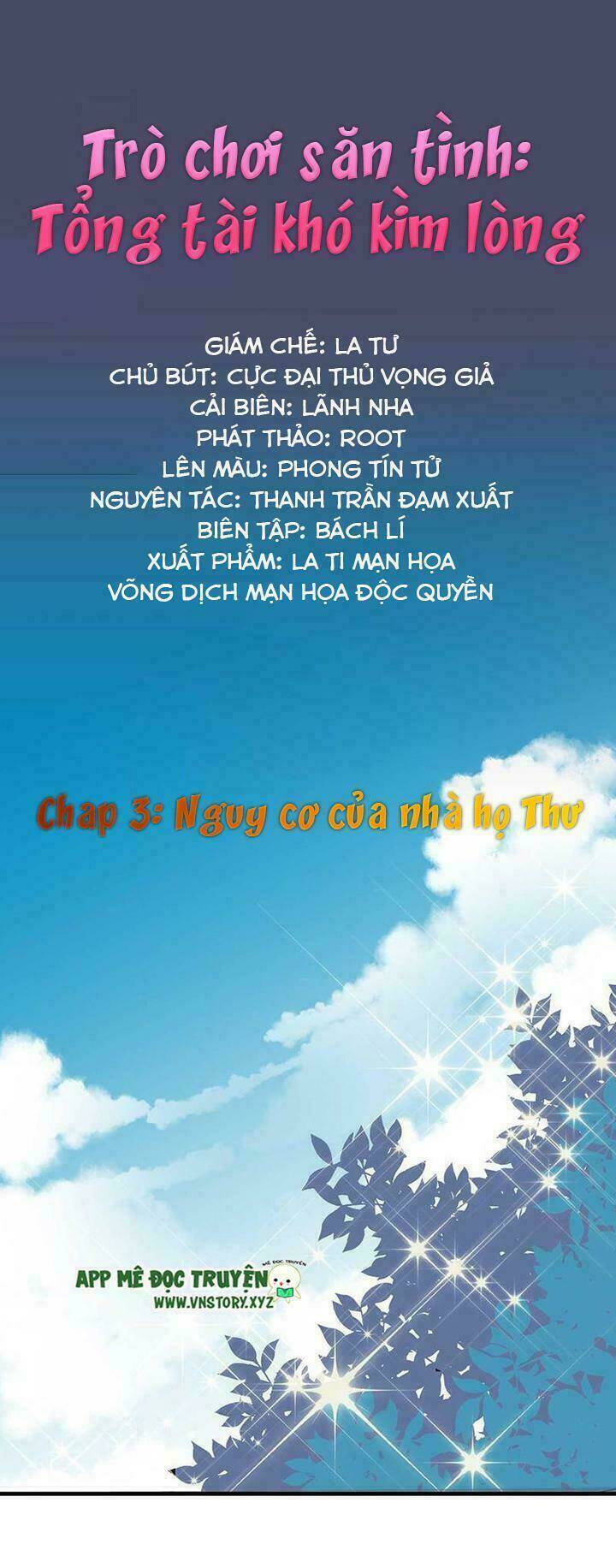 Trò Chơi Săn Tình – Tổng Tài Khó Kìm Lòng Chapter 3 - Trang 2