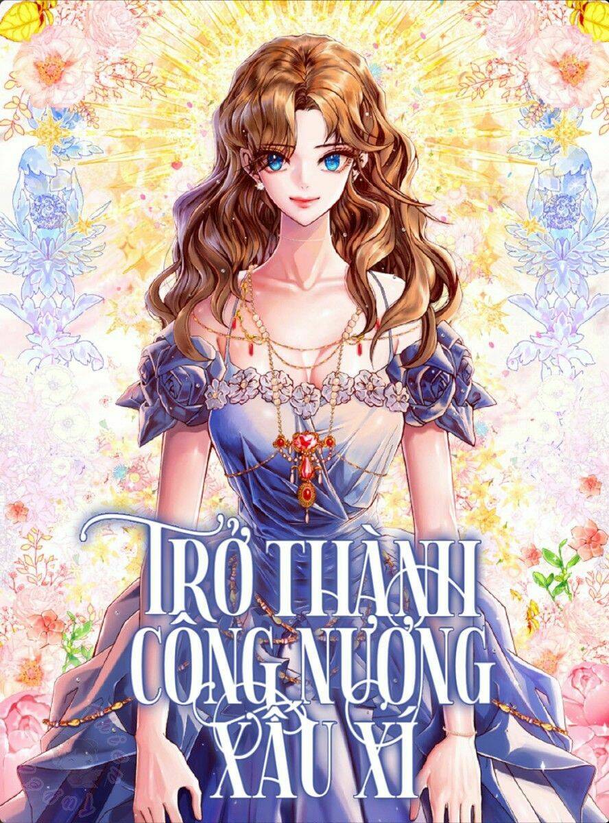 trở thành tiểu thư xấu xí chapter 9 - Trang 2