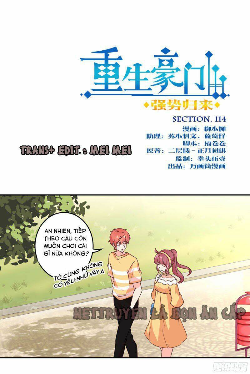 Trọng Sinh Chi Hao Môn Cường Thế Quy Lai Chapter 114 - Trang 2