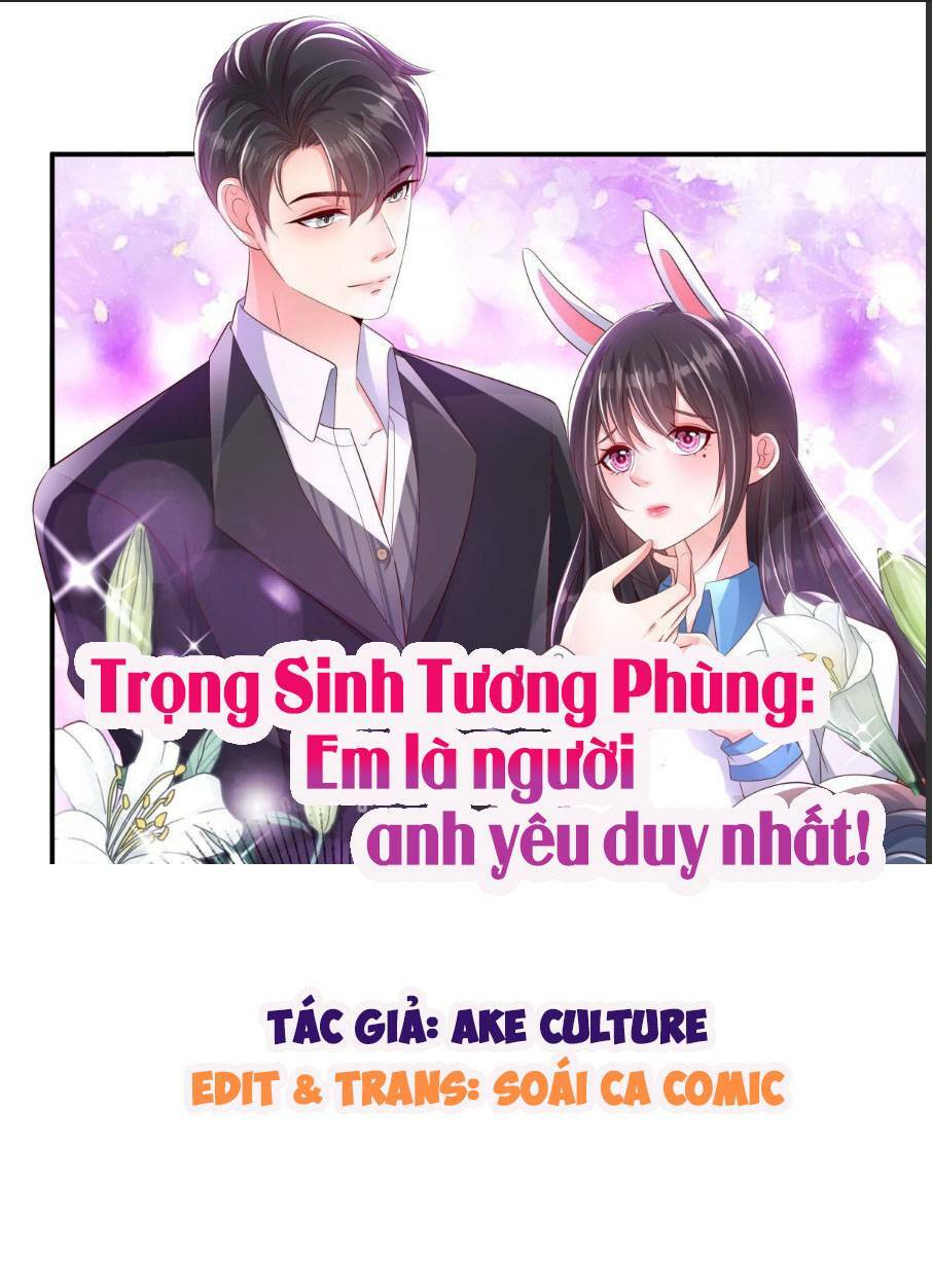 trọng sinh trở lại: sủng nịch độc nhất vô nhị chapter 161 - Trang 2