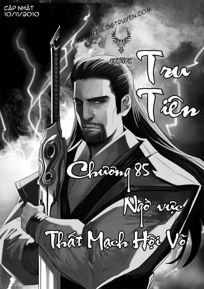 tru tiên - celestial destroyer chapter 85 - Trang 2