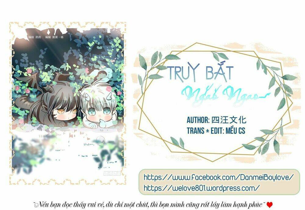 Truy Bắt Ngao Ngao Chapter 10 - Next Chapter 11