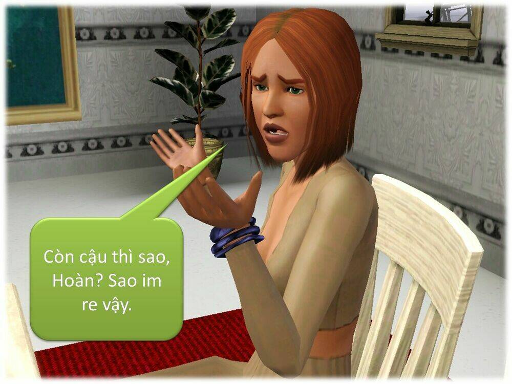 Truyện Sims: Ai Là Vai Chính? Chapter 4 - Trang 2