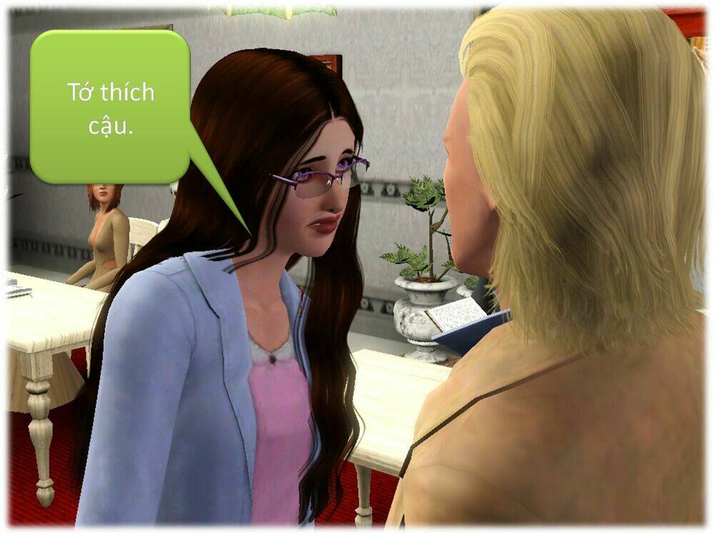 Truyện Sims: Ai Là Vai Chính? Chapter 4 - Trang 2