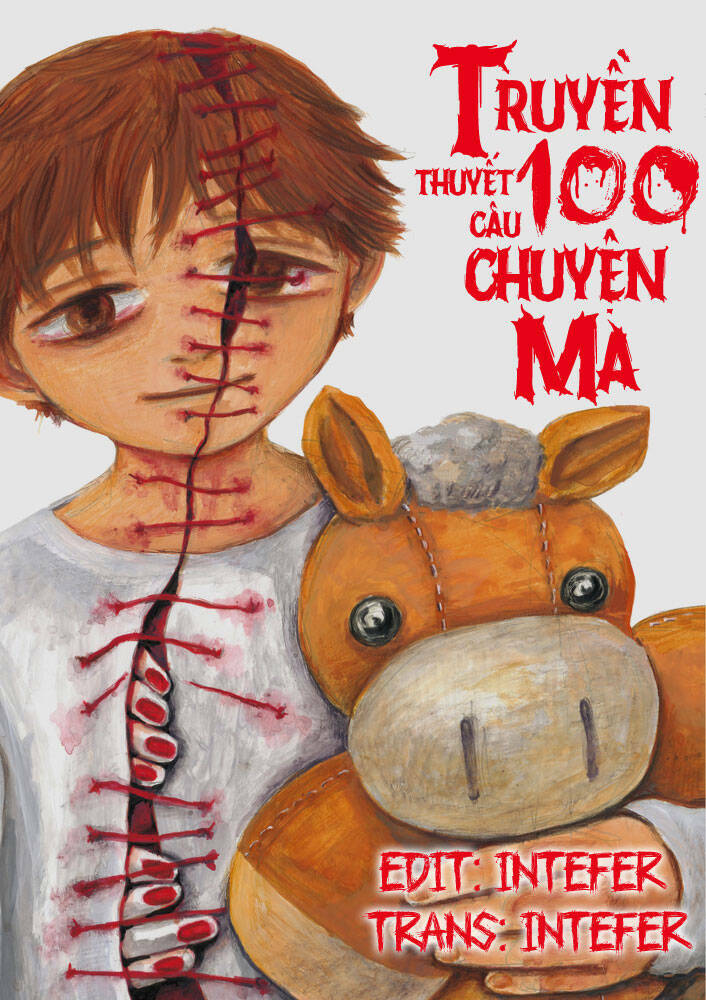 truyền thuyết 100 câu chuyện ma chapter 41 - Next chapter 42