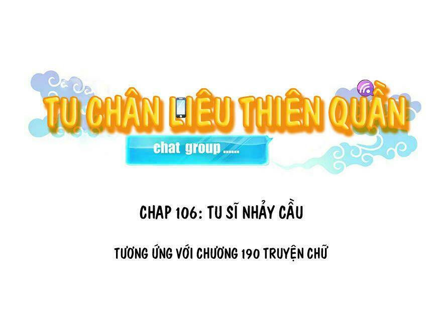 tu chân nói chuyện phiếm quần chapter 106 - Next chapter 107