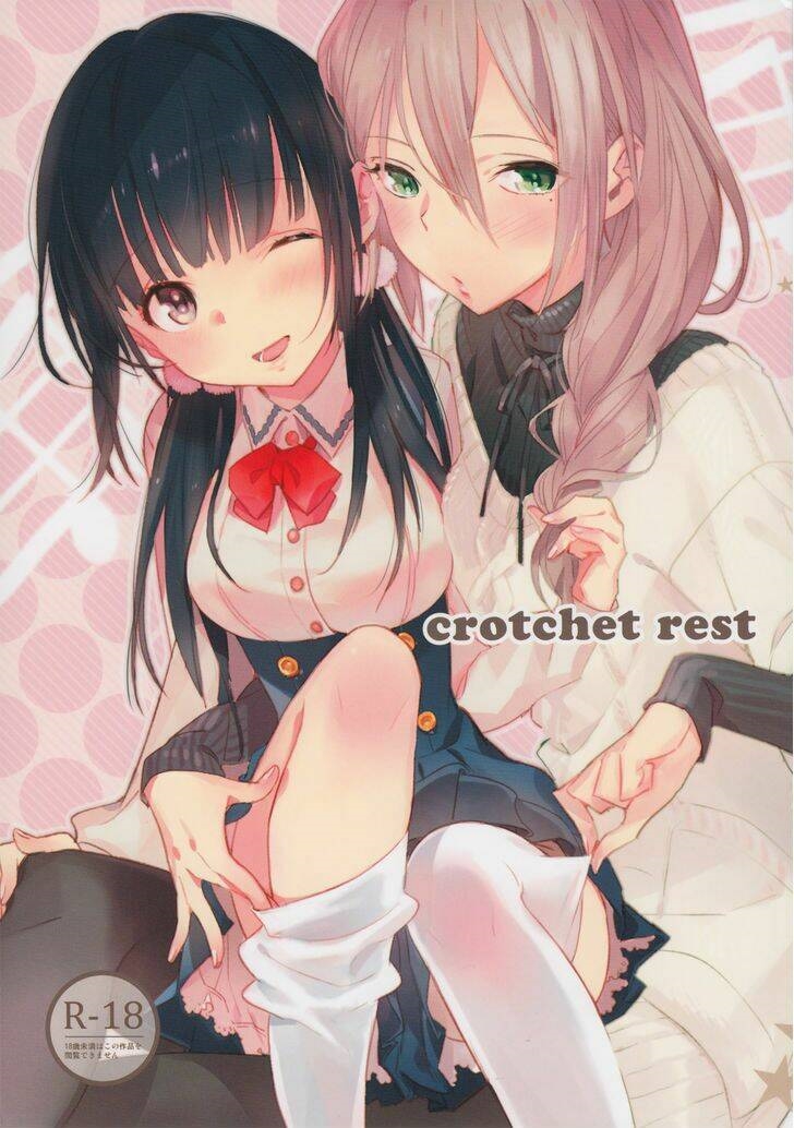 tuyển tập yuri oneshot chapter 1: crochet rest - Next chapter 2: stopping by on the way