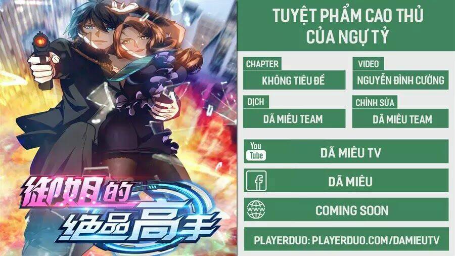 Tuyệt Phẩm Cao Thủ Của Ngự Tỷ Chapter 2 - Trang 2