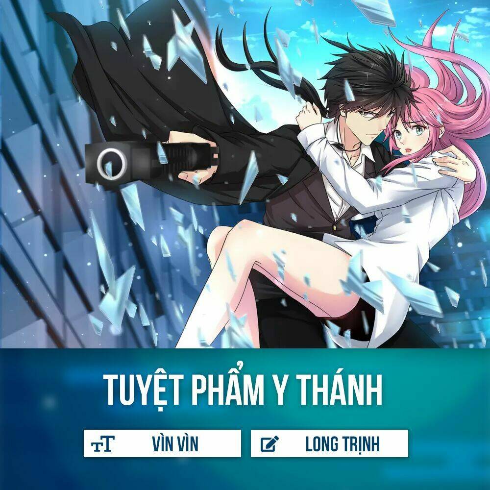 tuyệt phẩm y thánh chapter 4 - Trang 2