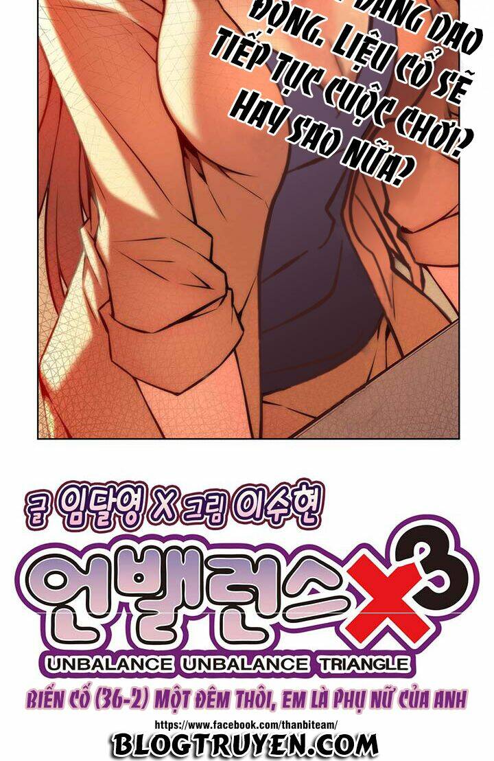 unbalance triangle chương 36.2 - Next Chapter 37