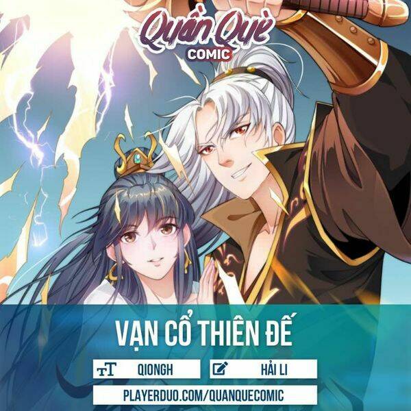 Vạn Cổ Thiên Đế Chapter 22 - Trang 2