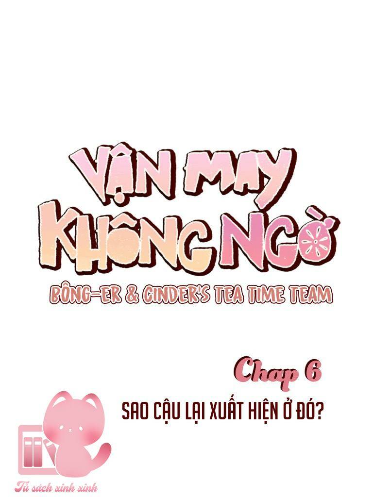 vận may không ngờ chapter 6 - Next chapter 7