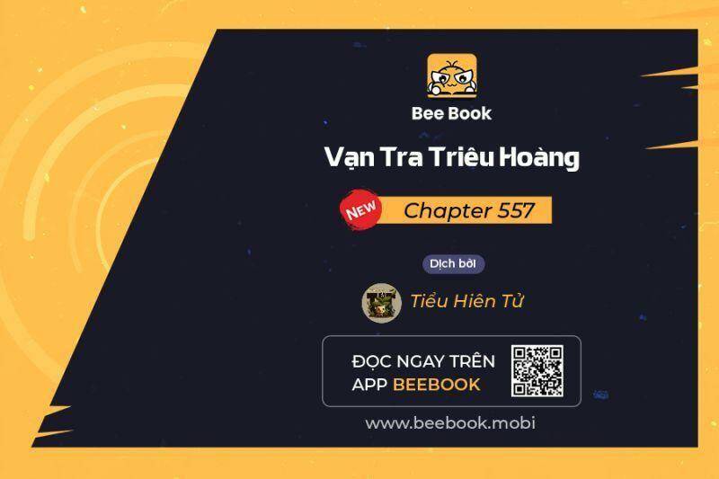 vạn tra triêu hoàng chapter 557 - Next chapter 558