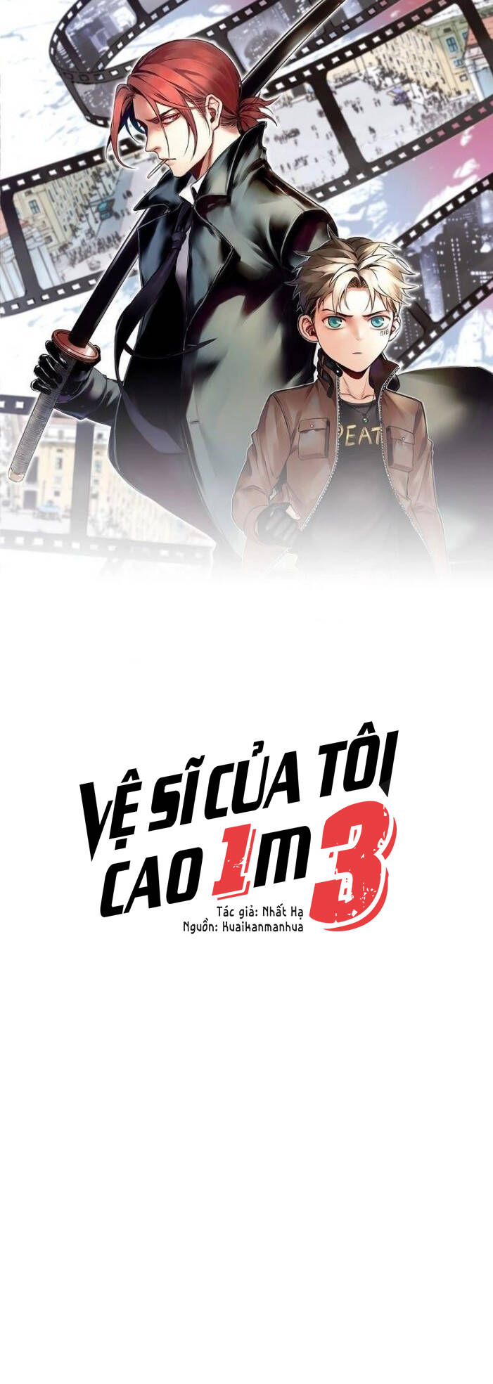 vệ sĩ của tôi cao 1 mét 28 chapter 13 - Trang 2