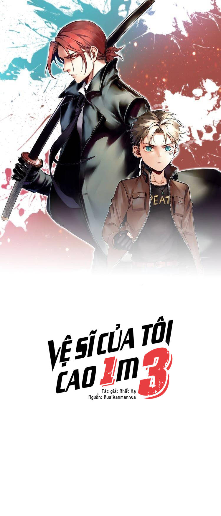 vệ sĩ của tôi cao 1 mét 28 chapter 46 - Next chapter 47