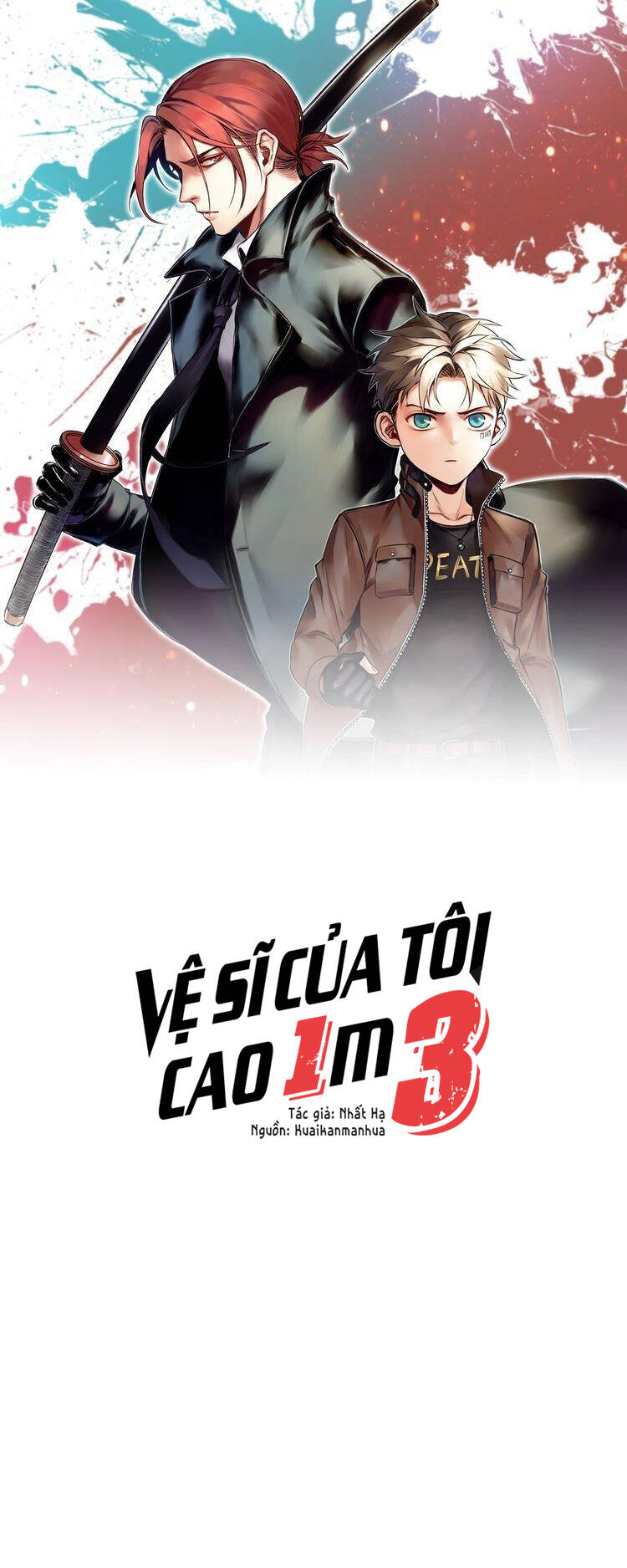 vệ sĩ của tôi cao 1 mét 28 chapter 47 - Trang 2