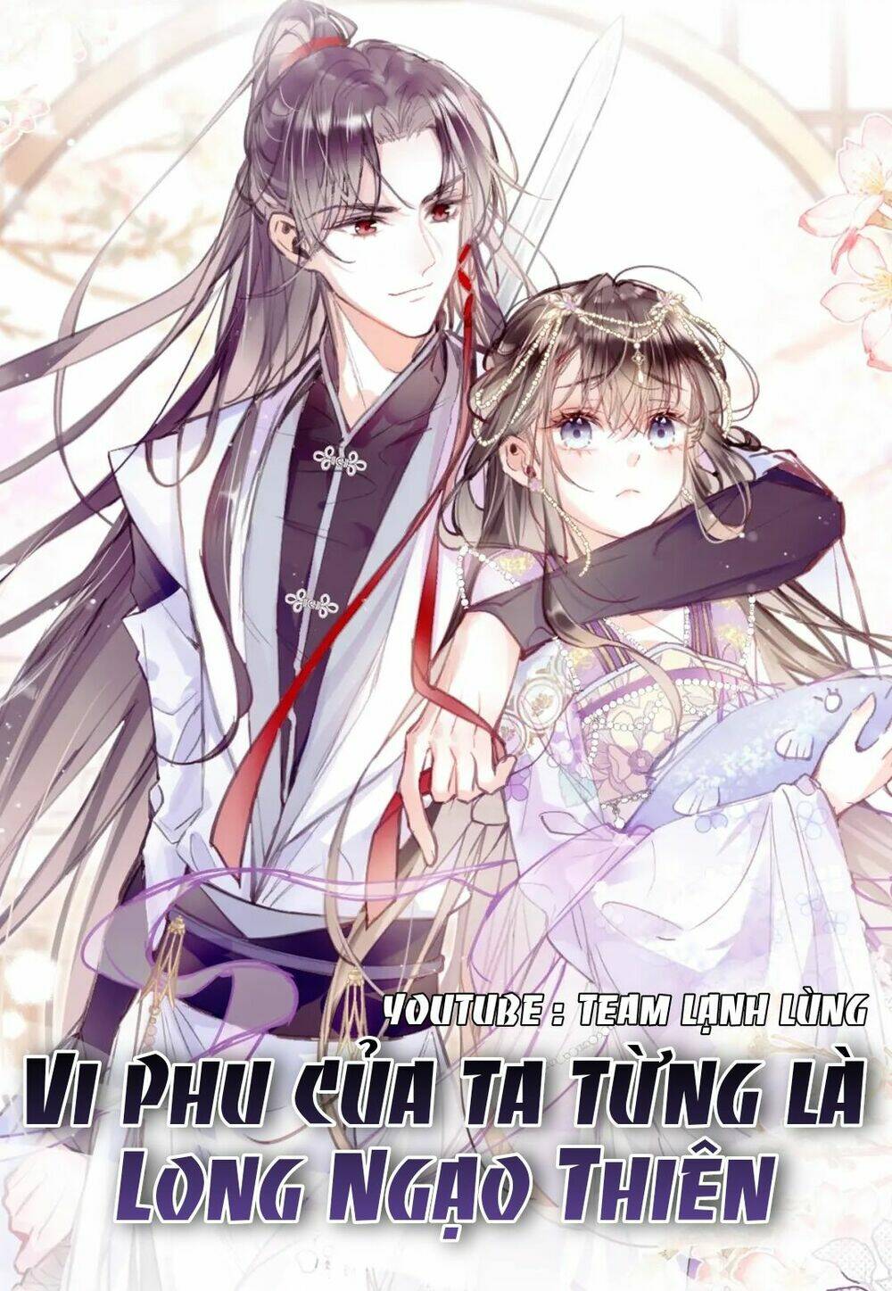 vi phu của ta là long ngạo thiên chapter 1 - Next chapter 2