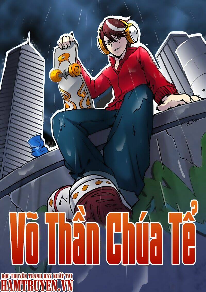 võ thần chúa tể chapter 4 - Trang 2