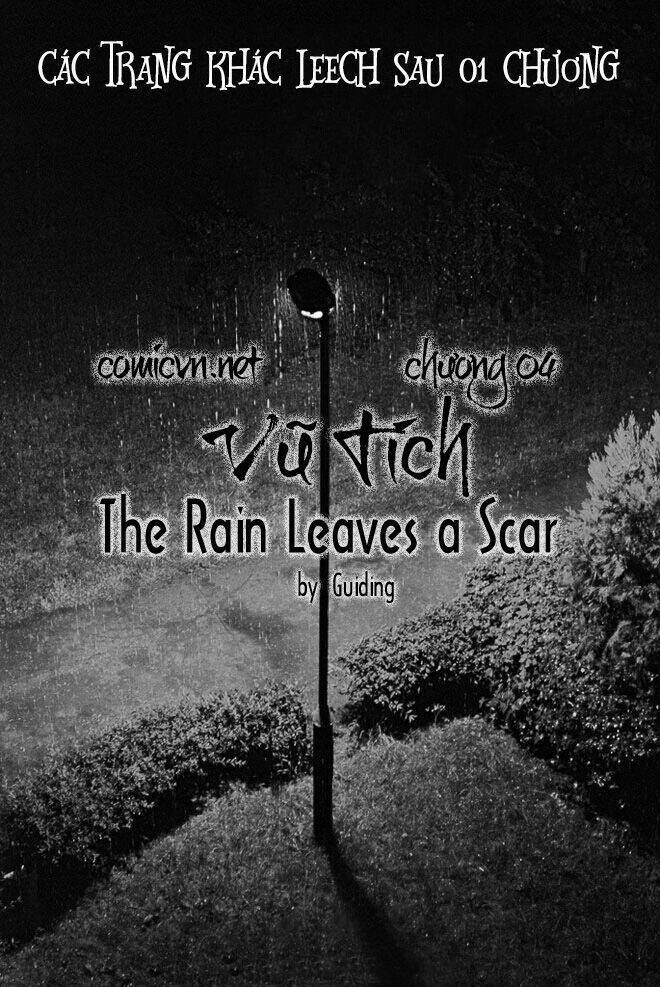 Vũ Tích - The Rain Leaves a Scar Chapter 4 - Next Chapter 5