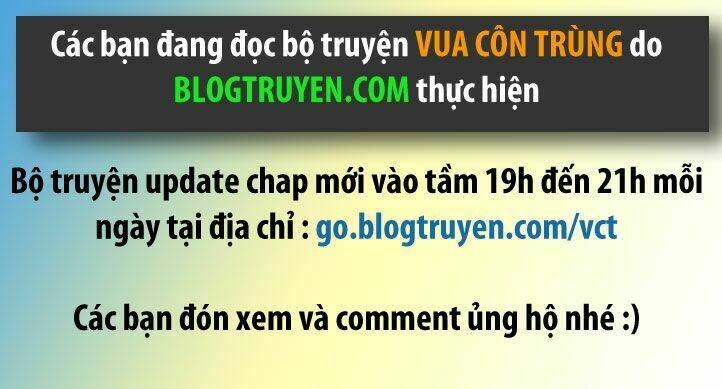 Vua Côn Trùng Chapter 37 - Trang 2