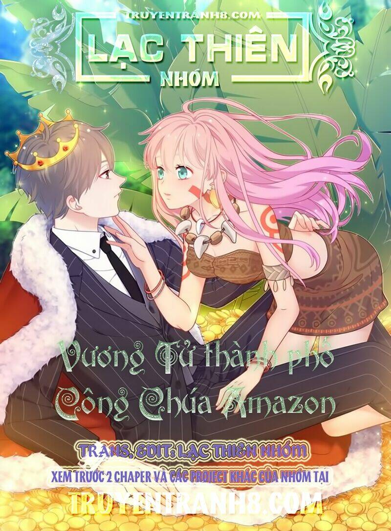 Vương Tử Thành Phố Và Công Chúa Amazon Chapter 32 - Trang 2