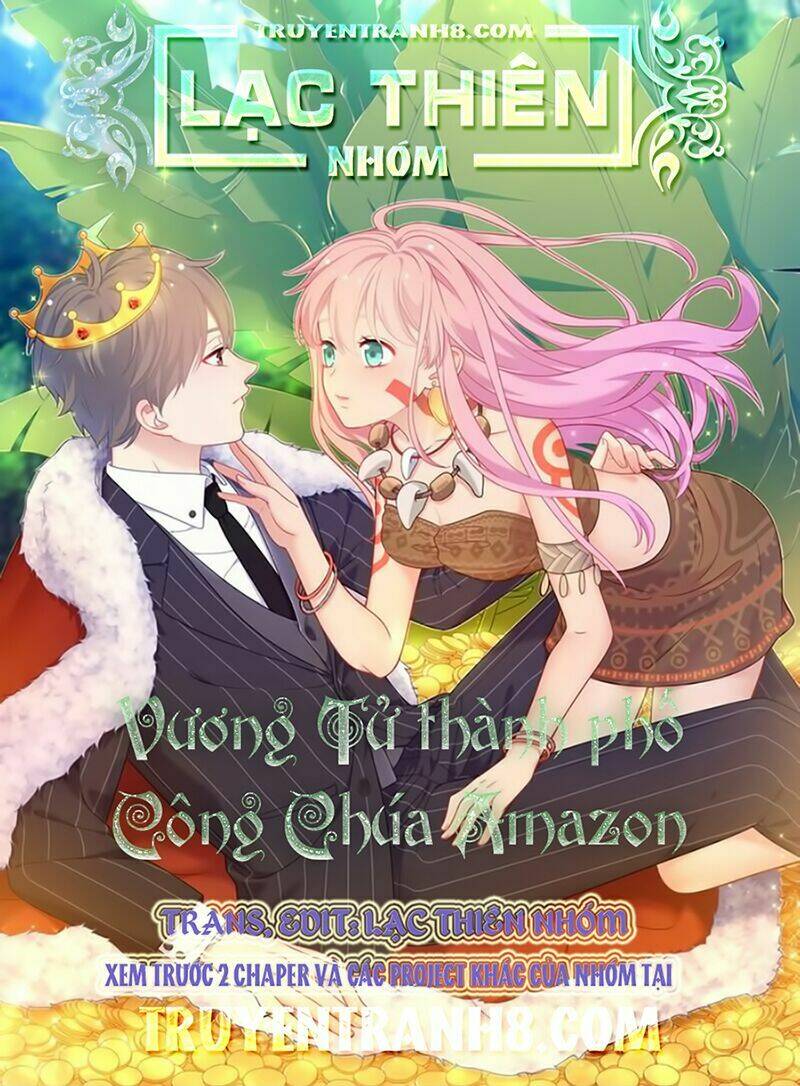 Vương Tử Thành Phố Và Công Chúa Amazon Chapter 58 - Next Chapter 59