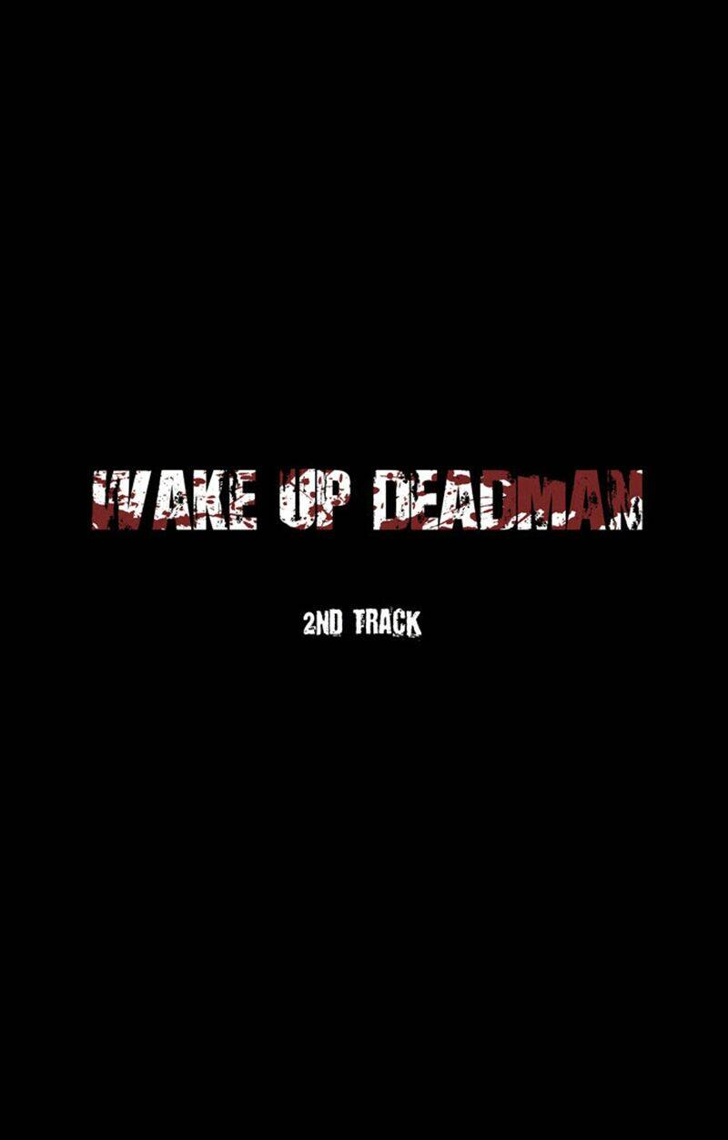 Wake Up Deadman (Second Season) Chapter 0 - Trang 2