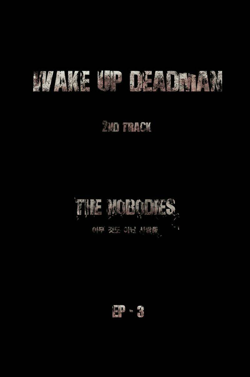 Wake Up Deadman (Second Season) Chapter 3 - Next Chapter 4