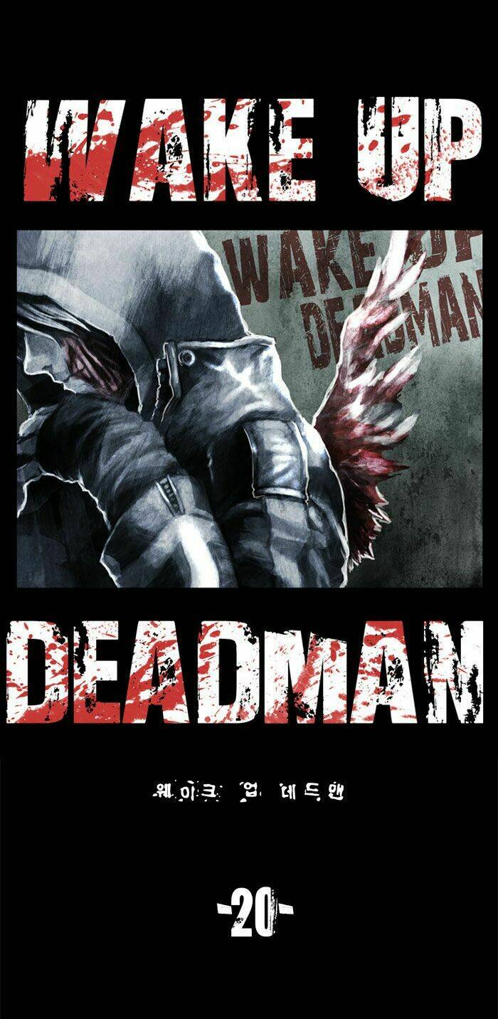 Wake Up Deadman Chapter 20 - Next Chapter 21