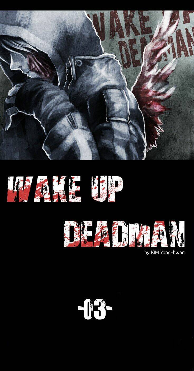 Wake Up Deadman Chapter 3 - Trang 2