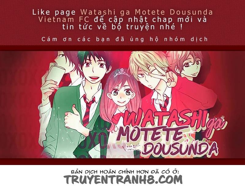 Watashi Ga Motete Dousunda Chapter 18 - Trang 3