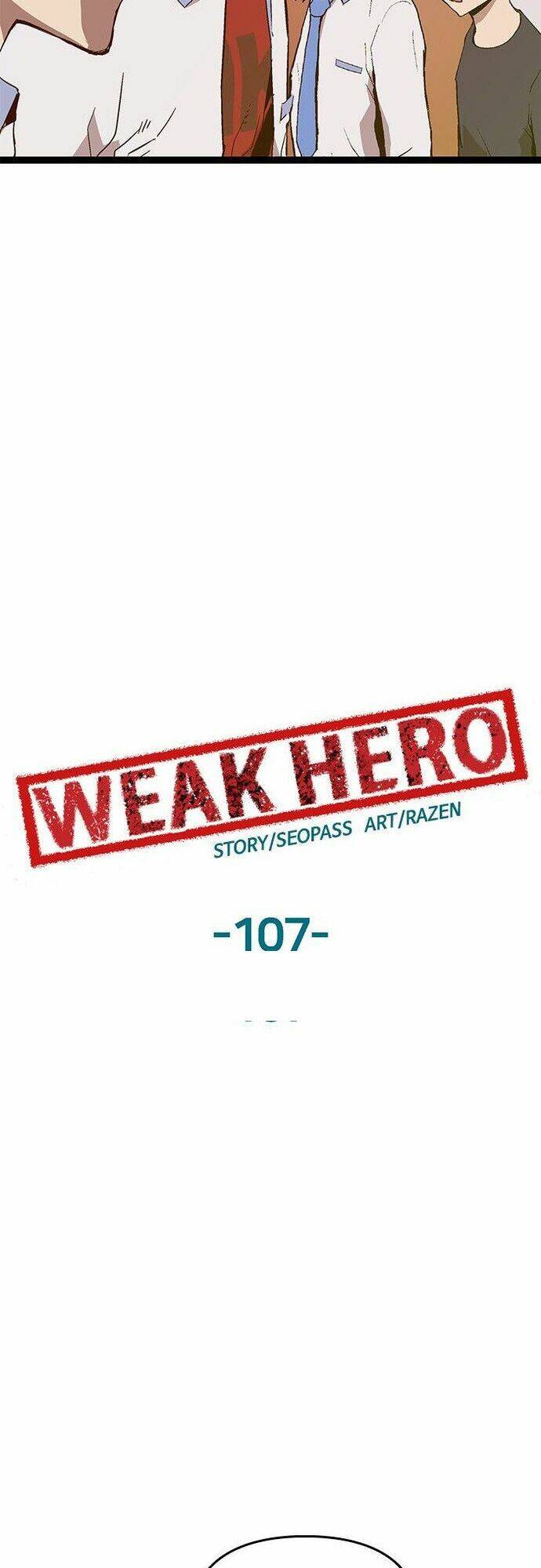 Weak Hero Chapter 107 - Next Chapter 108