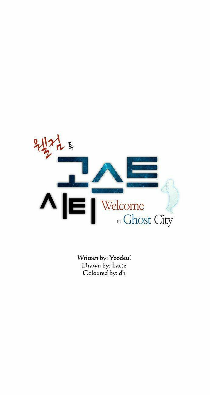 Welcome To Ghost City Chapter 4 - Trang 2