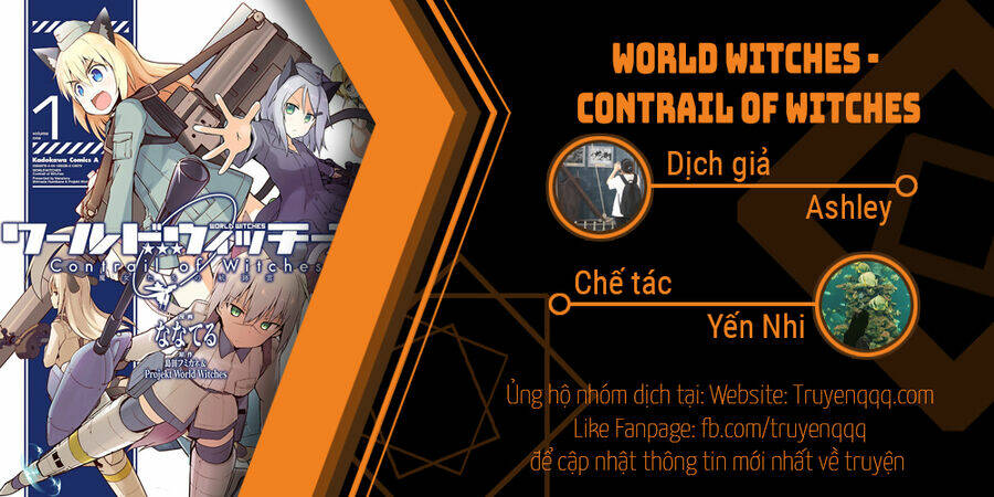 world witches - contrail of witches chương 1.5 - Next chương 2