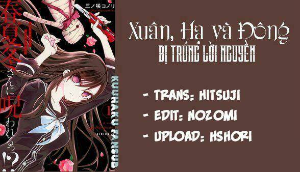 Xuân, Hạ Và Đông Bị Trúng Lời Nguyền Chapter 6 - Trang 2