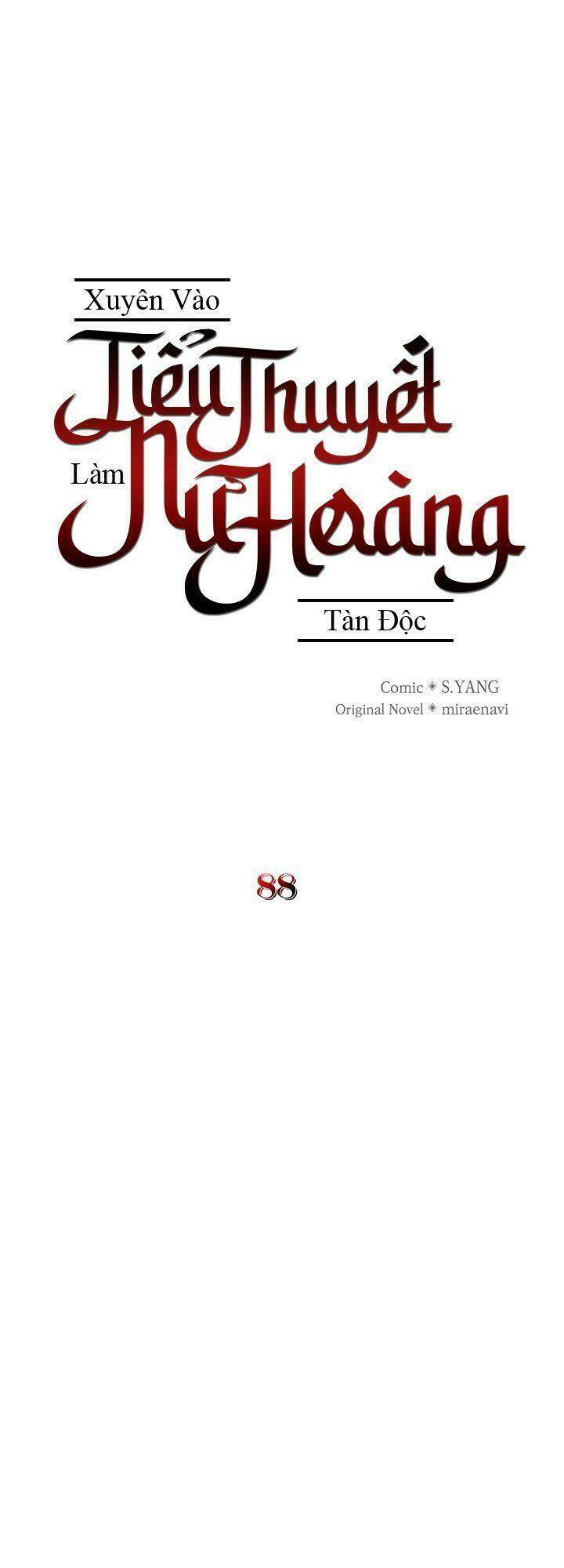 xuyên vào tiểu thuyết làm nữ hoàng tàn độc Chapter 88 - Next Chapter 88.1