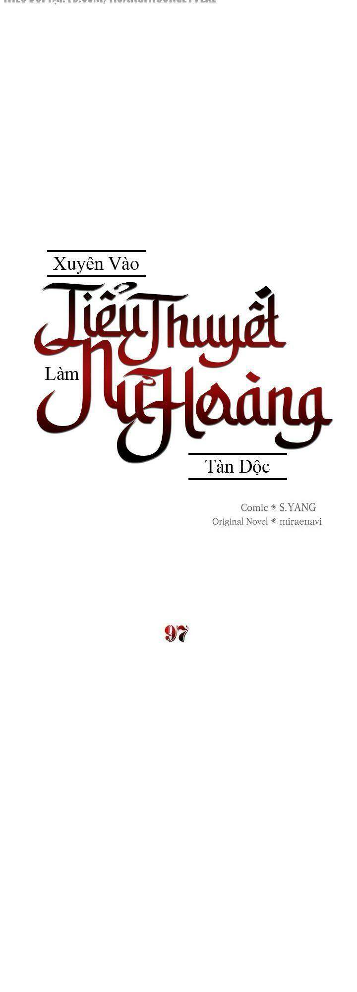 xuyên vào tiểu thuyết làm nữ hoàng tàn độc Chapter 97 - Next Chapter 98