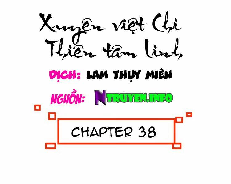 Xuyên Việt Chi Thiên Tâm Linh Chapter 38 - Next Chapter 39