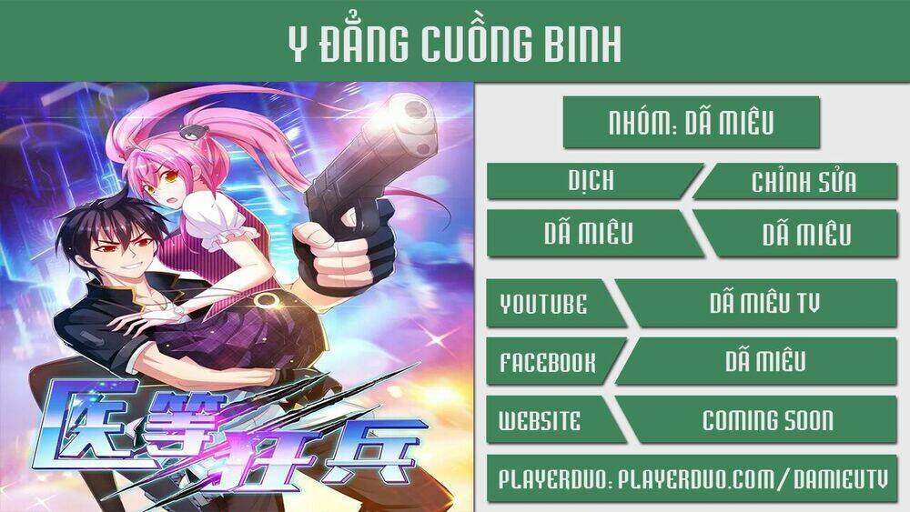 y đẳng cuồng binh chapter 2 - Trang 2