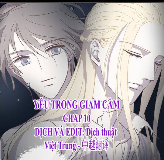 Yêu Trong Giam Cầm Chapter 10 - Trang 2