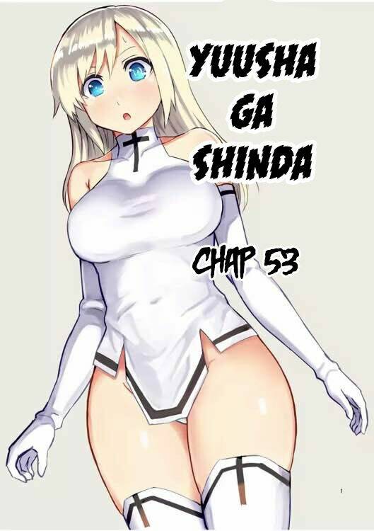 yuusha ga shinda! chapter 53 - Trang 2