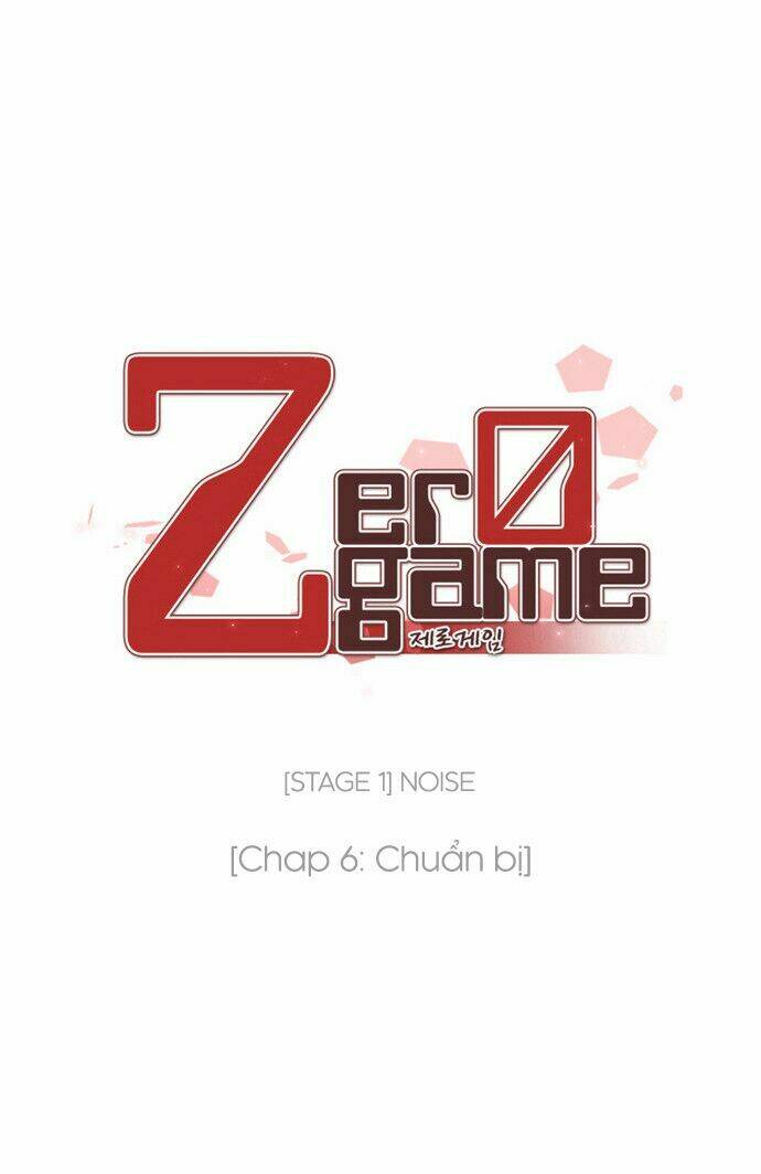 zero game Chapter 6 - Trang 2